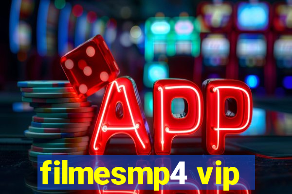 filmesmp4 vip